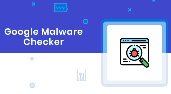 google-Malware-detector